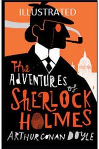 The Adventures of Sherlock Holmes Illustrated