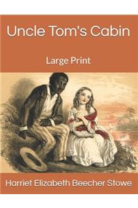 Uncle Tom's Cabin