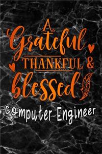 grateful thankful & blessed Computer Engineer