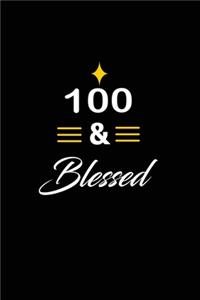 100 & Blessed
