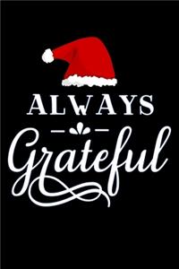 always grateful