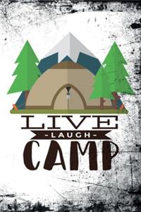 Live Laugh Camp