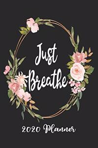 Just Breathe 2020 Planner