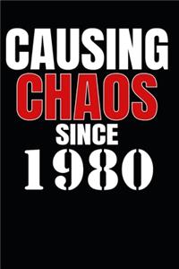 Causing Chaos Since 1980