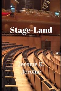 Stage-Land