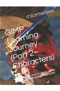 GIMP Learning Journey (Part 2 - Characters)