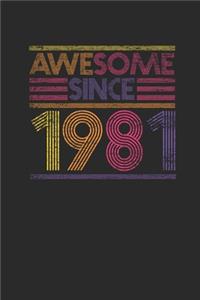 Awesome Since 1981