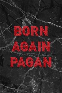 Born Again Pagan