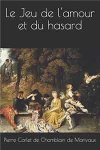 Le Jeu de l'amour et du hasard