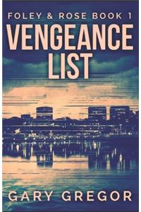 Vengeance List