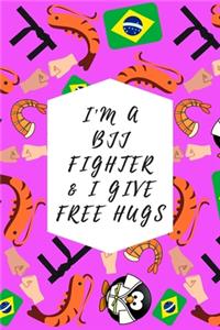 I'm A BJJ Fighter & I Give Free Hugs