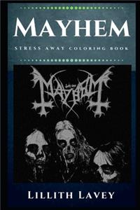 Mayhem Stress Away Coloring Book