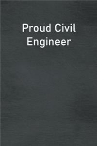 Proud Civil Engineer