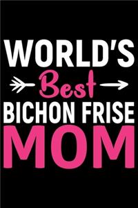 World's Best Bichon Frise Mom