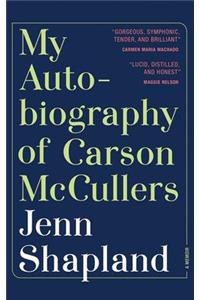 My Autobiography of Carson McCullers