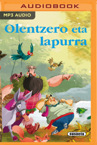 Olentzero Eta Lapurra (Narración En Euskera) (Basque Edition)