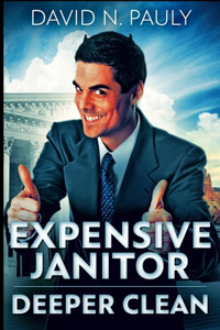 Expensive Janitor - Deeper Clean