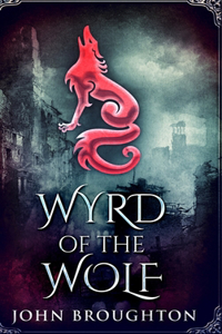 Wyrd Of The Wolf