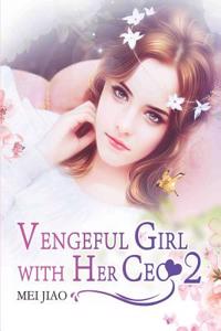 Vengeful Girl with Her CEO 2