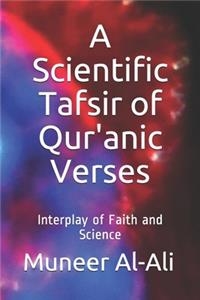 Scientific Tafsir of Qur'anic Verses