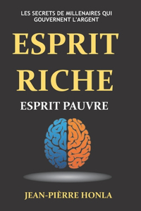 Esprit riche Esprit pauvre - Vol 1