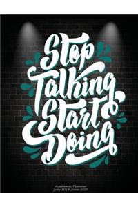 Stop Talking Start Doing
