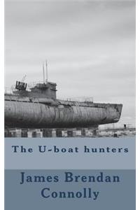 The U-boat hunters