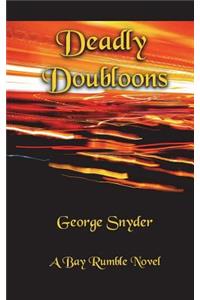 Deadly Doubloons