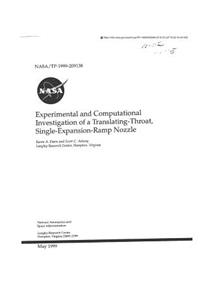 Experimental and Computational Investigation of a Translating-Throat Single-Expansion-Ramp Nozzle