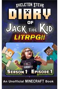Diary of Jack the Kid - A Minecraft LitRPG - Season 1 Episode 1 (Book 1)