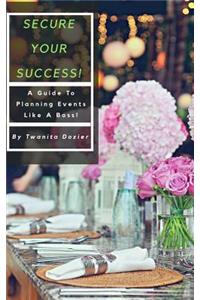 Secure Your Success!