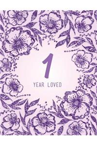 1 Year Loved