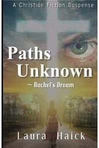 Paths Unknown