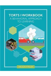 Torts I Workbook