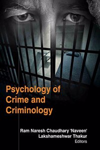 PSYCHOLOGY OF CRIME AND CRIMINOLOGY