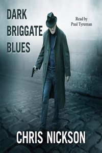 Dark Briggate Blues