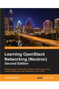 Learning OpenStack Networking (Neutron) - Second Edition