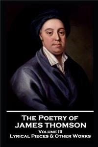 Poetry of James Thomson - Volume III