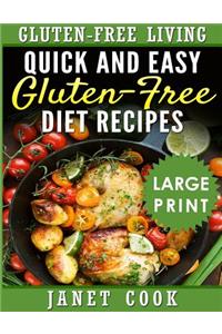 Quick and Easy Gluten-Free Diet Recipes
