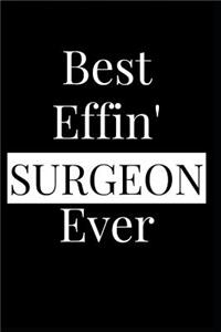 Best Effin' Surgeon Ever