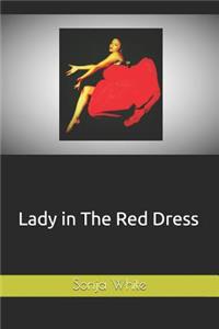 Lady in the Red Dress