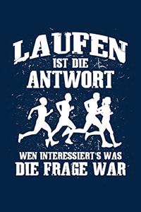 Laufen Immer Die Antwort