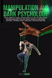 Manipulation and Dark Psychology