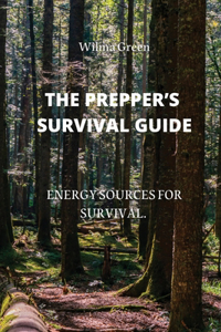 Prepper's Survival Guide