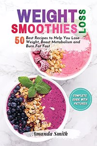 Weight Loss Smoothies