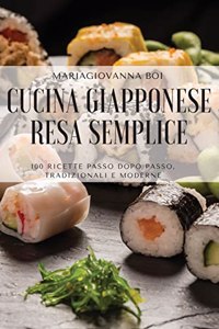 Cucina Giapponese Resa Semplice