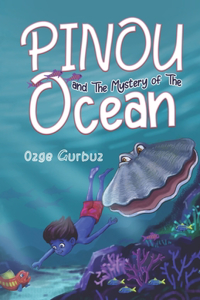 Pinou and The Mystery of The Ocean