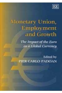 Monetary Union, Employment and Growth