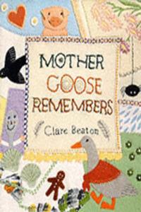 MOTHER GOOSE REMEMBERS