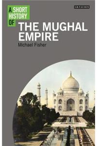 A Short History of the Mughal Empire